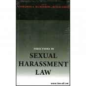 Catherine A MacKinnon and Reva B. Siegel's Directions in Sexual Harassment Law by Teslaw Publishers
